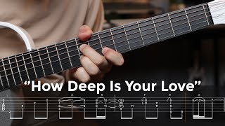 Mateus Asato  How Deep Is Your Love  Bee Gees Guitar Cover  TAB [upl. by Ruiz]