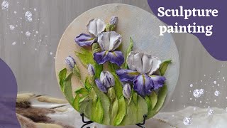 Sculpture Painting Flowers TutorialHow To Make Sculpture Painting Скульптурная живопись [upl. by Nnil]