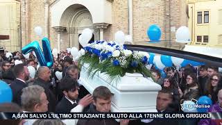 A San Salvo lultimo straziante saluto alla 17enne Gloria Griguoli [upl. by Eidaj]