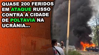 Ataque russo com mísseis balísticos deixa quase 200 feridos em Poltava na Ucrânia [upl. by Aramat]