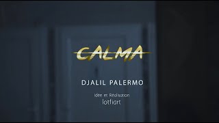 Djalil Palermo  Calma [upl. by Ramedlaw]