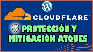 🔒 Cómo usar CLOUDFLARE para PROTECCIÓN WEB Gratis  Mitigar Ataques de DDOS Bots y Más 2024 [upl. by Debora]