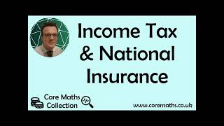 How to calculate Income Tax and National Insurance  Finance for Core Maths  Level 3 [upl. by Severin192]