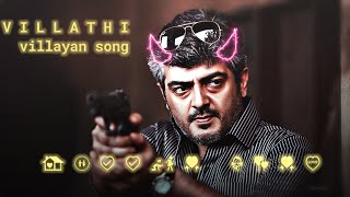 Thala Ajith mass status🥵💥👑 villathi villangal song🪄 [upl. by Antonio]