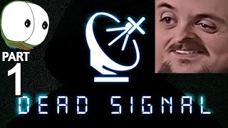 Forsen Plays Dead Signal  Part 1 With Chat [upl. by Oneill244]