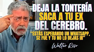 SACA A TU EX DEL CEREBRO ESTÁS ESPERANDO UN WHATSAPP DEJA LA TONTERIA SE FUE Y NO LO DEJAS IR [upl. by Crow]