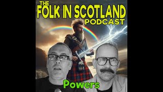 Folk in Scotland  Powers [upl. by Rusel767]