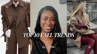 COMPLETE  TOP 10 FALL TRENDS THIS FALL 2024 YOU NEED TO KNOW  CHEK [upl. by Wickham]