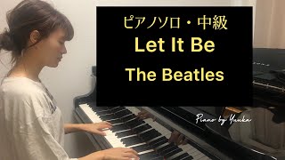 【中級】Let It Be  The Beatles  レット・イット・ビー  ビートルズ [upl. by Anirb809]