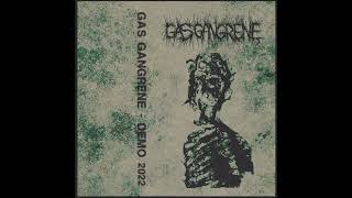 Gas Gangrene  Demo 2022 [upl. by Orgel]