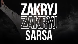 Sarsa  Zakryj NCP BOOTLEG [upl. by Maguire]