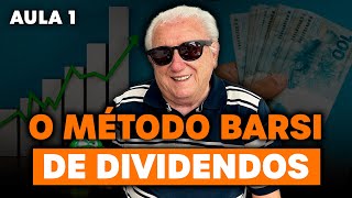 MÉTODO BARSI O JEITO MAIS SEGURO DE ENRIQUECER COM AÇÕES – AULA 1 [upl. by Ettevets]