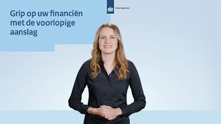 Grip op uw financiën met de voorlopige aanslag [upl. by Myron]