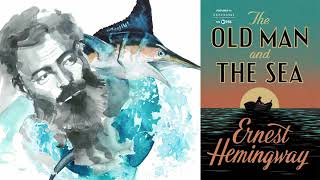 The Old Man and the Sea Ernest Hemingway Read by Frank Muller Complete Audiobook [upl. by Eugenides]