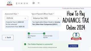 How To Pay ADVANCE TAX 2024  FY 2425 AY 2526  ADVANCE TAX PAYMENT [upl. by Ahseiyn]