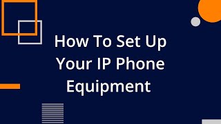 How to set up your Yealink Desktop IP Phone equipment [upl. by Elorac]