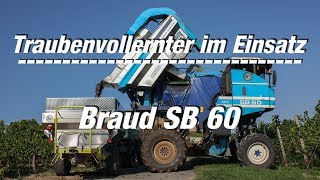 Traubenvollernter im Einsatz Folge 3 Braud SB 60 FULL HD Film [upl. by Pierette]