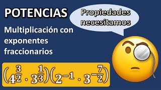 MULTIPLICACIÓN DE POTENCIAS CON EXPONENT FRACCIONARIO [upl. by Erret]