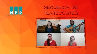 Secuencia de Pentecostés  Canciones y Cantos MPD [upl. by Nylekcaj199]