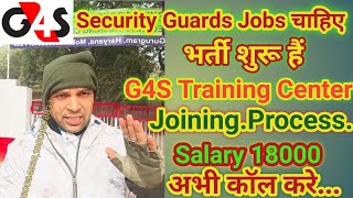 G4S Security Guards Jobs चाहिएDirect Joining Training Center से भर्ती शुरू हैं salary vacancy 2024 [upl. by Cinimod948]