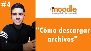 TUTORIAL 4 MOODLE  ¿CÓMO DESCARGAR ARCHIVOS EN LA PLATAFORMA  ESTUDIANTES [upl. by Arriek287]