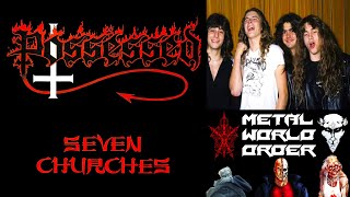 Metal World Order Possessed  Seven Churches Review [upl. by Assir]