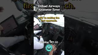 Etihad Airways Altimeter Error  Boeing 787  youtubeshorts aviationsafety [upl. by Durarte]