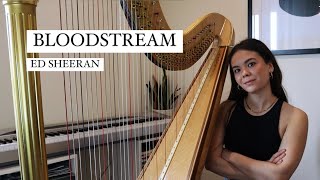 Bloodstream  Ed Sheeran Live Loop Harp Cover [upl. by Eednil306]