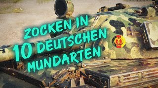 WoT in 10 deutschen Dialekten Mundarten World of Tanks [upl. by Ricard]