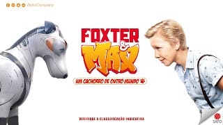 FOXTER amp MAX  TRAILER OFICIAL DUBLADO [upl. by Llet476]