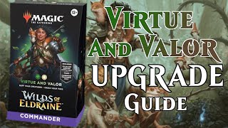 Virtue amp Valor UPGRADE Wilds of Eldraine Precon  Magic The Gathering [upl. by Akiraa]