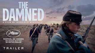 THE DAMNED directed by Roberto Minervini  Official Trailer [upl. by Acirt856]