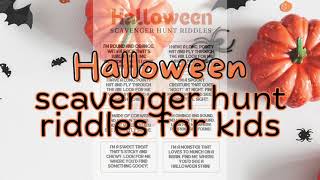 Halloween Scavenger Hunt Riddles for Kids [upl. by Luanne489]