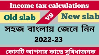 income tax in bengali Income tax slab 202223 IT calculation how to file income tax return taxes [upl. by Rainwater]