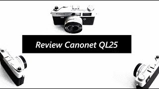 Quick Review CANON CANONET QL25  Film Camera  Overview [upl. by Seditsira154]