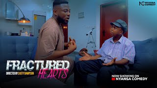 FRACTURED HEARTS EP 6 the unqualified apology 😂😂😂ft KYEKYEKU AWURAMA PAPA NII 3940 [upl. by Mosley]