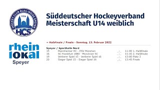 Süddeutsche Hockeymeisterschaft U14 weiblich  Halbfinale  Finale 13022022 in Speyer [upl. by Floro]