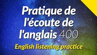 Pratique de lécoute de langlais 400 [upl. by Alledi]