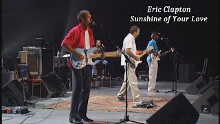 Eric Clapton  Sunshine of Your Love  2001  Live Video on Tour [upl. by Ahseina651]