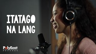 Sassa  Itatago Na Lang  Lyric [upl. by Hgielrebma]