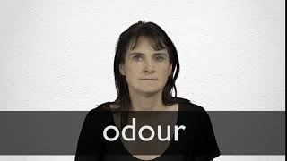 How to pronounce ODOUR in British English [upl. by Cirtemed852]