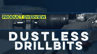 Overview  Dustless Drillbits [upl. by Yvi]