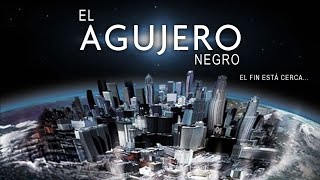 El Agujero Negro  Pelicula de Accion Completa En Español [upl. by Jessey]