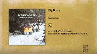 Weatherbox  Big News [upl. by Funda111]