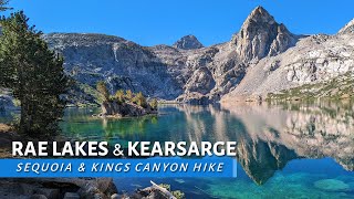 Sixty Lake Basin Rae Lakes amp Kearsarge Pass  17 Days Hiking Solo in Sequoia amp Kings Canyon [upl. by Chaworth]