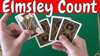 How To Do ELMSLEY COUNT Tutorial  Amazing Card Technics [upl. by Aicelf826]