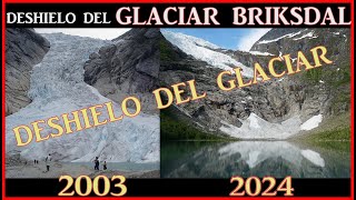 EL DESHIELO DEL GLACIAR BRIKSDAL NORUEGA 4K [upl. by Cornie]