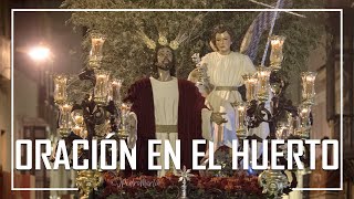 ENTRADA ORACIÓN EN EL HUERTO  Alcalá de Guadaíra 4K [upl. by Girand234]