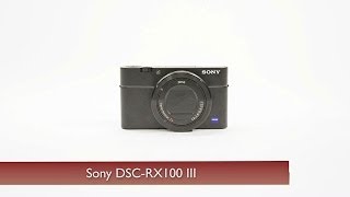 Sony DSCRX100 III [upl. by Etnoj]