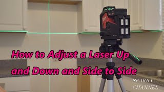 How to Adjust Lasers Up and Down and Side to Side [upl. by Luane]